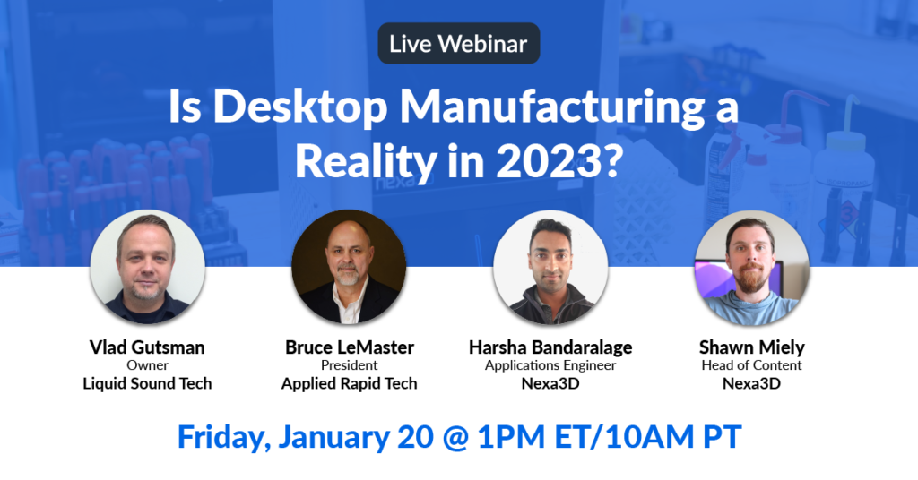 Is Desktop Manufacturing a Reality in 2023?